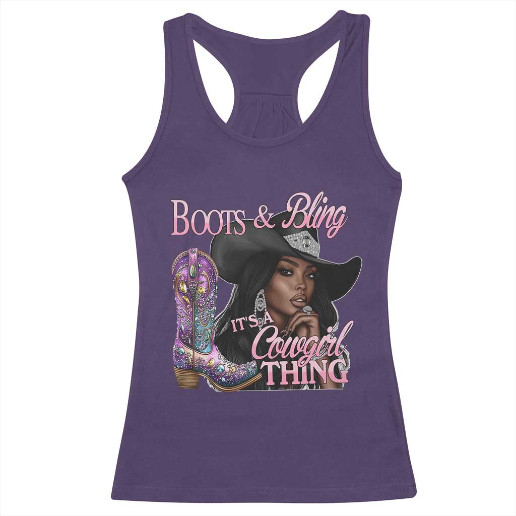 Melanin Cowgirl Boots & Bling Racerback Tank Top It's A Cowgirl Thing Black Girls