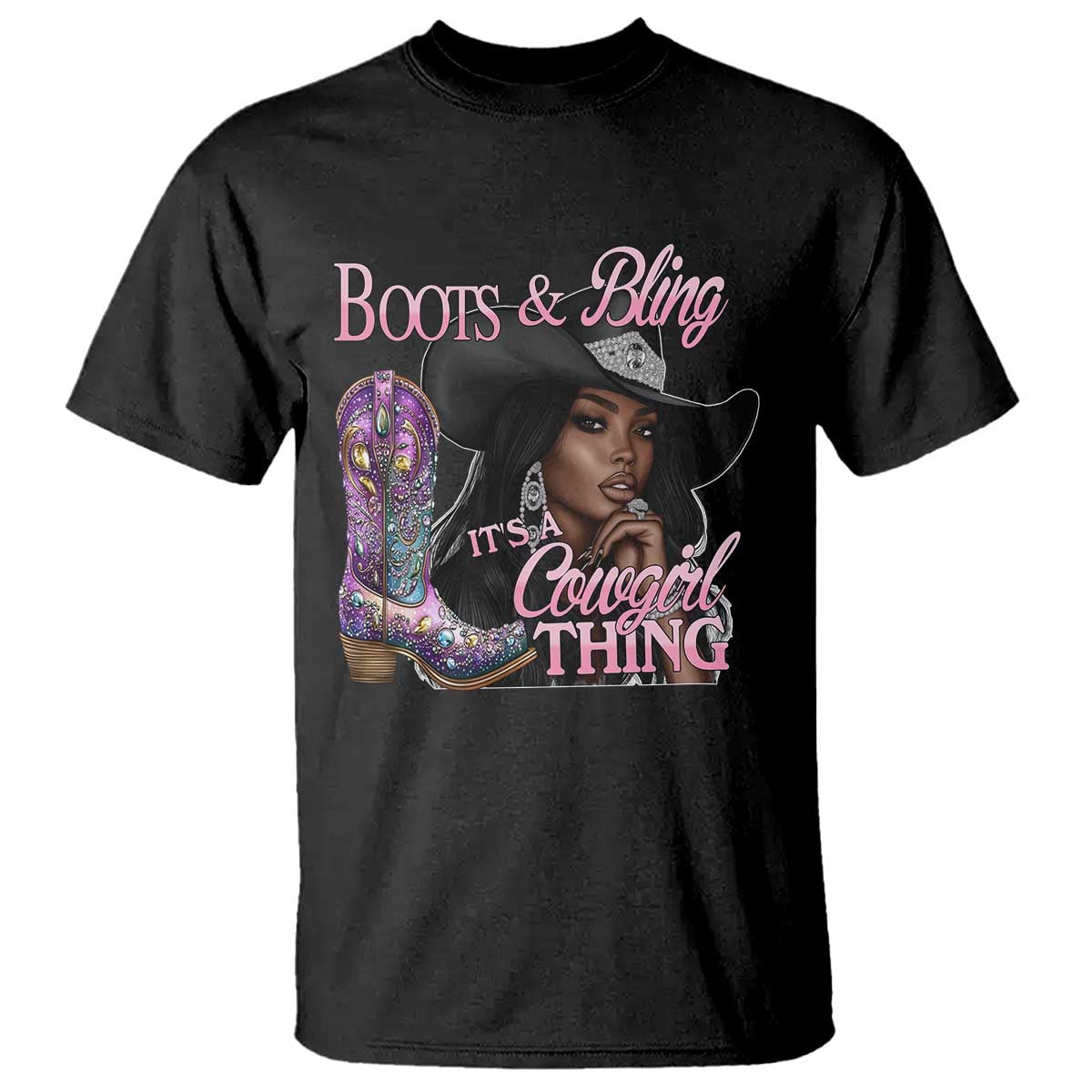 Melanin Cowgirl Boots & Bling T Shirt It's A Cowgirl Thing Black Girls