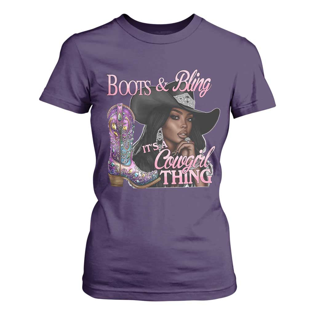 Melanin Cowgirl Boots & Bling T Shirt For Women It's A Cowgirl Thing Black Girls