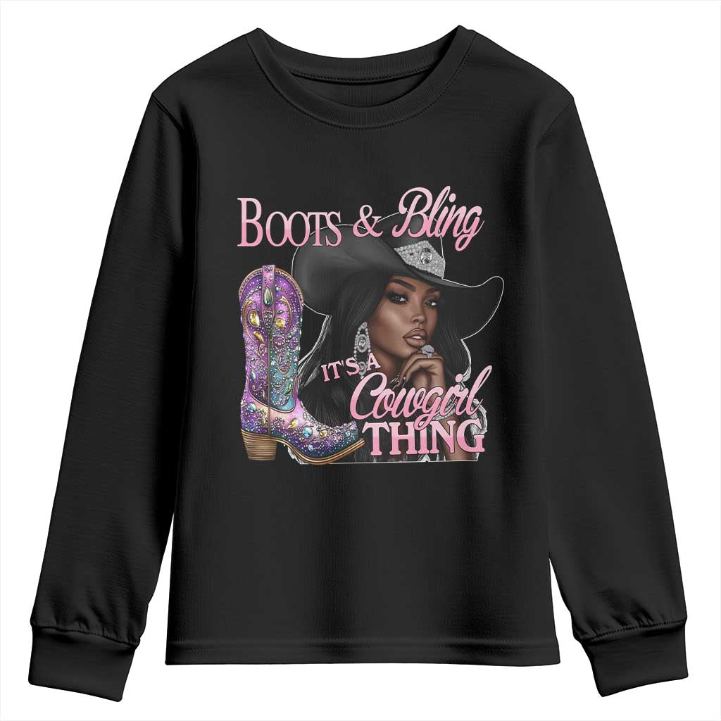 Melanin Cowgirl Boots & Bling Youth Sweatshirt It's A Cowgirl Thing Black Girls
