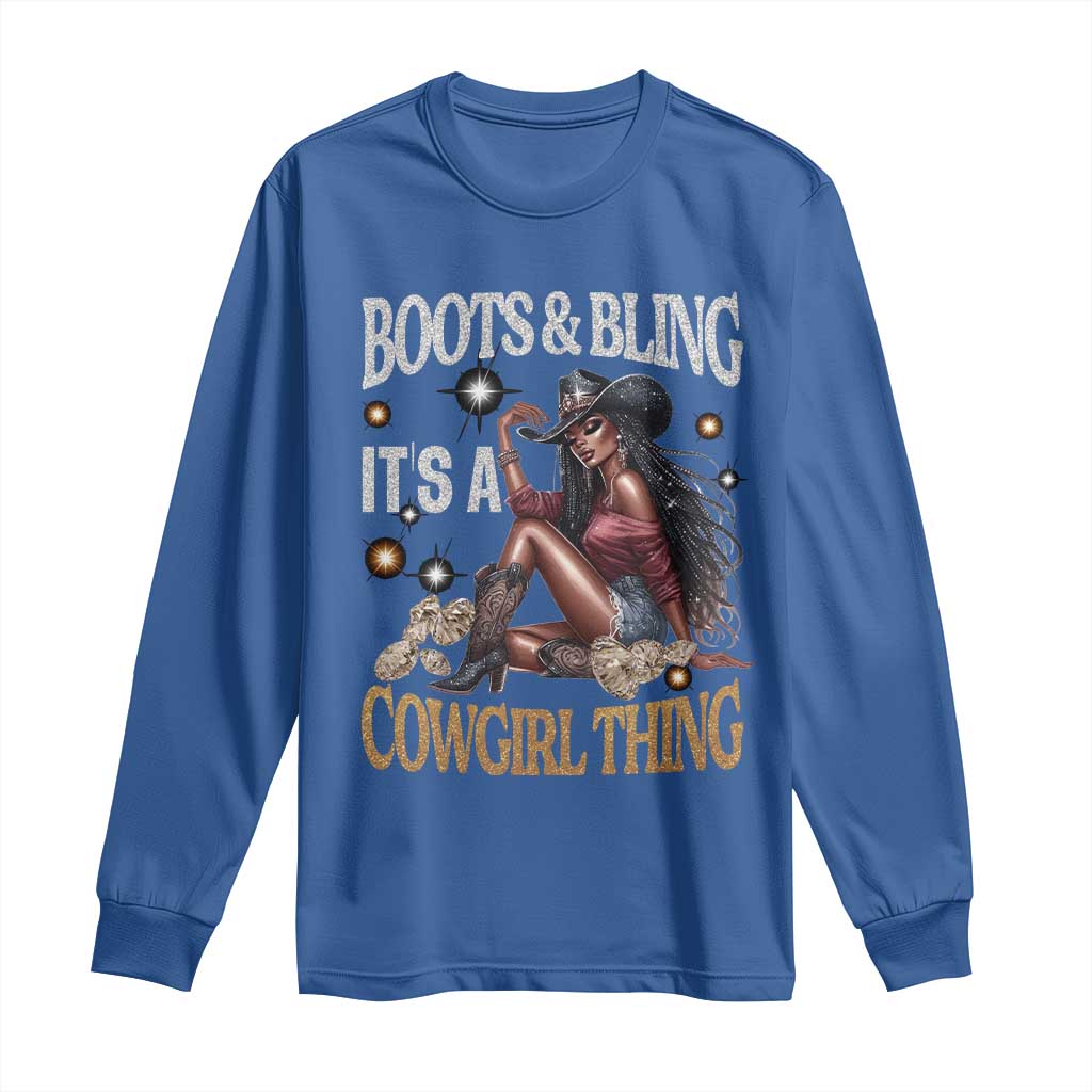 African Melanin Cowgirl Long Sleeve Shirt Boots & Bling It's A Cowgirl Thing Black History