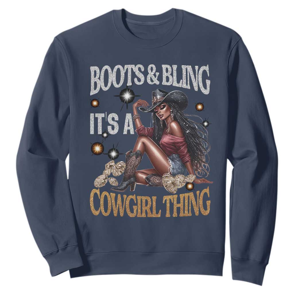 African Melanin Cowgirl Sweatshirt Boots & Bling It's A Cowgirl Thing Black History