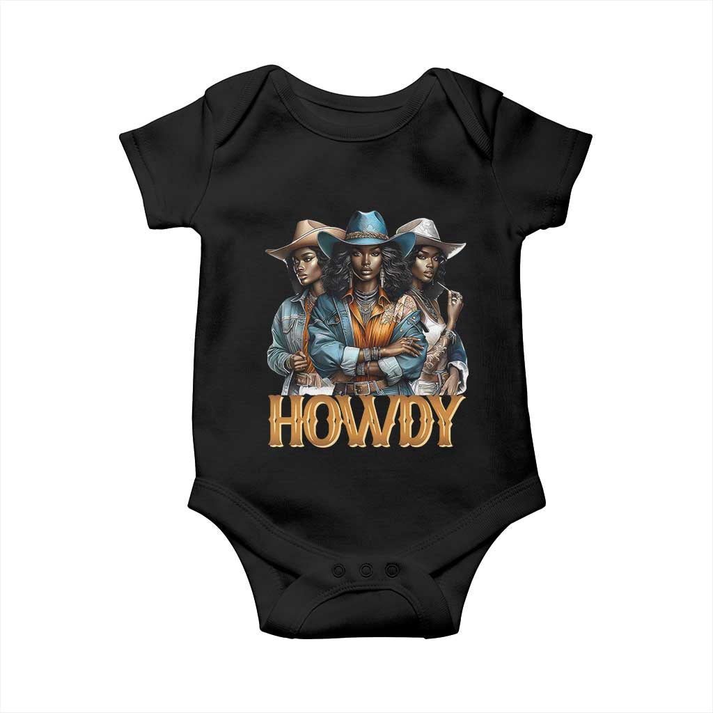 Howdy Melanin Cowgirl Baby Onesie Retro Western Rodeo Cowgirls Black History
