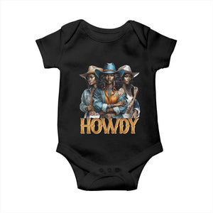 Howdy Melanin Cowgirl Baby Onesie Retro Western Rodeo Cowgirls Black History