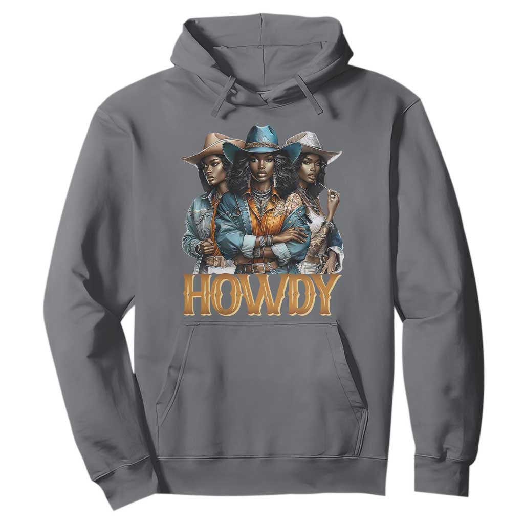 Howdy Melanin Cowgirl Hoodie Retro Western Rodeo Cowgirls Black History