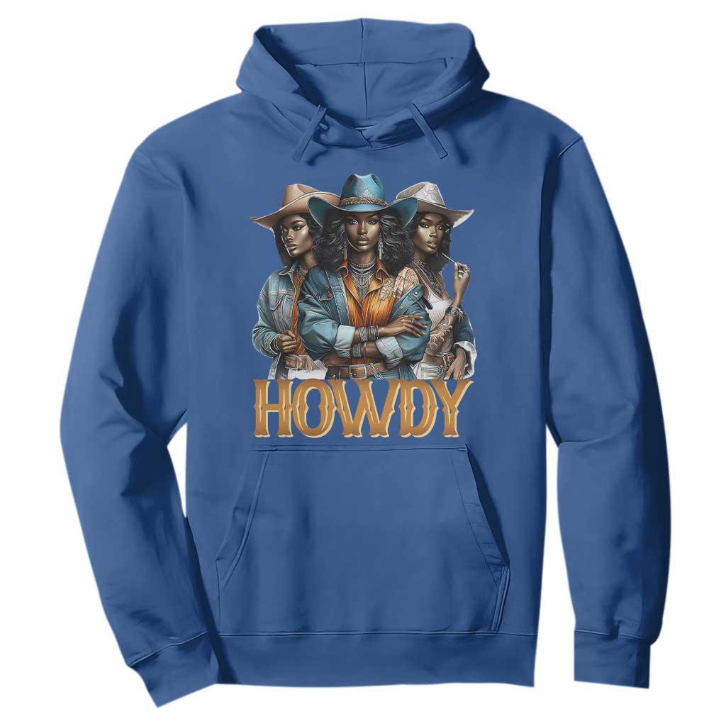 Howdy Melanin Cowgirl Hoodie Retro Western Rodeo Cowgirls Black History