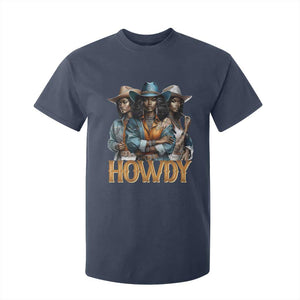 Howdy Melanin Cowgirl T Shirt For Kid Retro Western Rodeo Cowgirls Black History