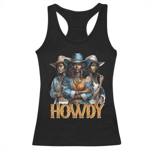 Howdy Melanin Cowgirl Racerback Tank Top Retro Western Rodeo Cowgirls Black History