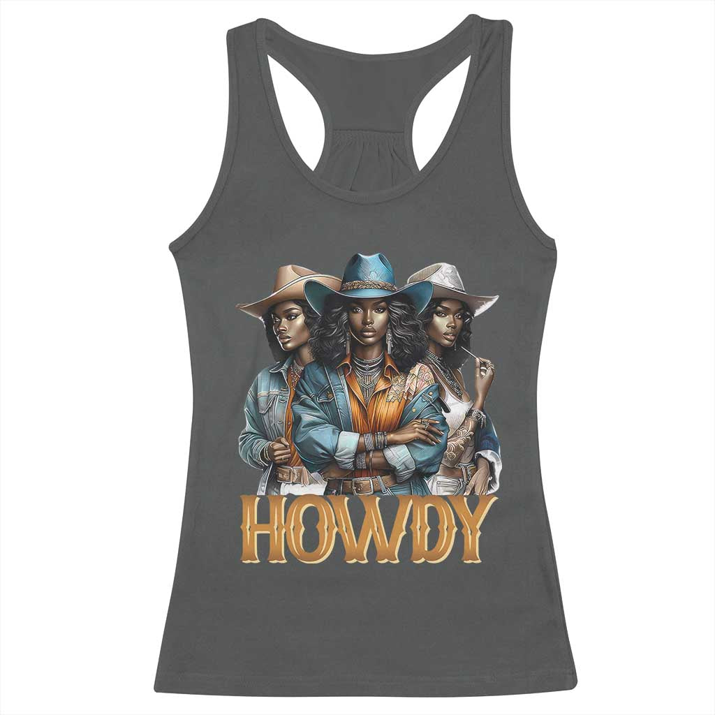 Howdy Melanin Cowgirl Racerback Tank Top Retro Western Rodeo Cowgirls Black History
