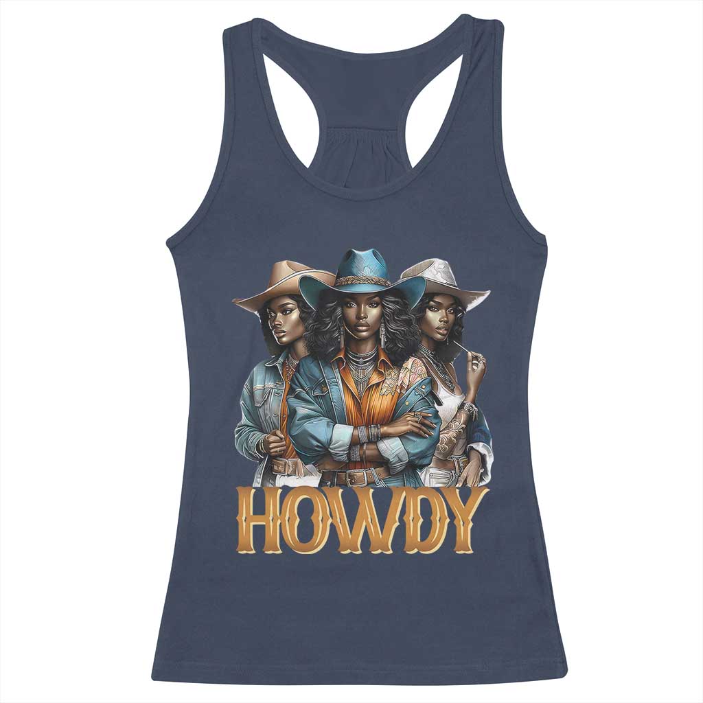 Howdy Melanin Cowgirl Racerback Tank Top Retro Western Rodeo Cowgirls Black History