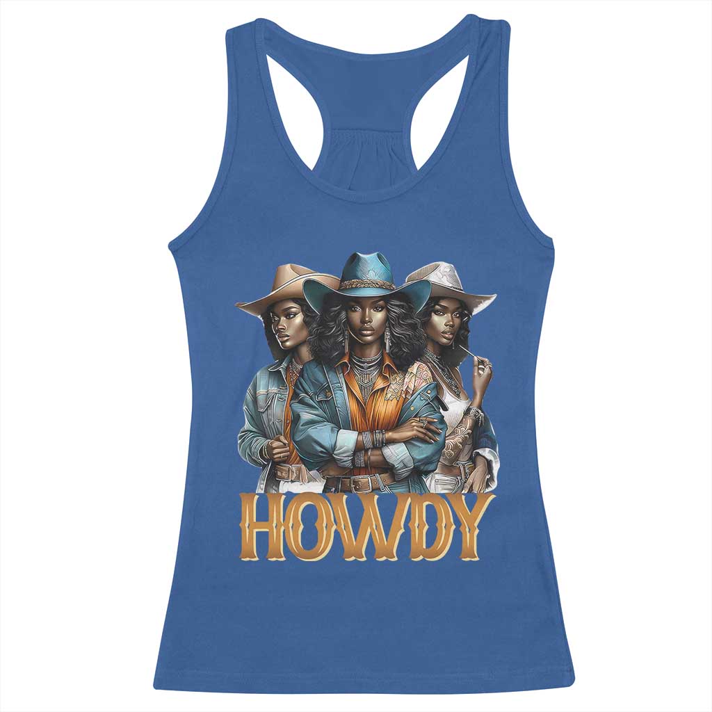 Howdy Melanin Cowgirl Racerback Tank Top Retro Western Rodeo Cowgirls Black History