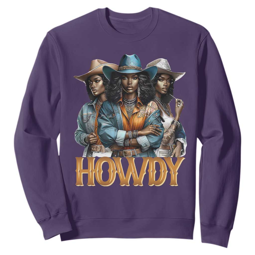 Howdy Melanin Cowgirl Sweatshirt Retro Western Rodeo Cowgirls Black History