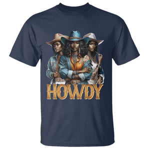 Howdy Melanin Cowgirl T Shirt Retro Western Rodeo Cowgirls Black History