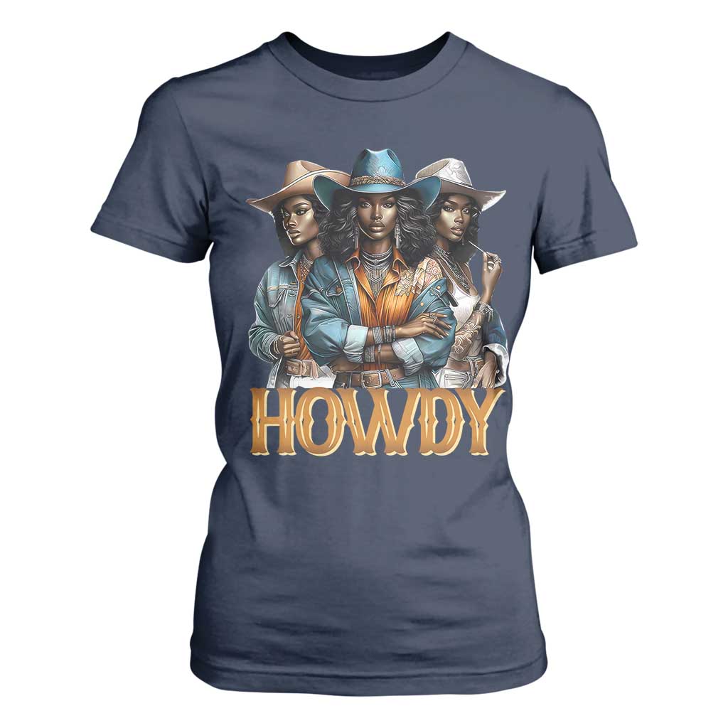 Howdy Melanin Cowgirl T Shirt For Women Retro Western Rodeo Cowgirls Black History