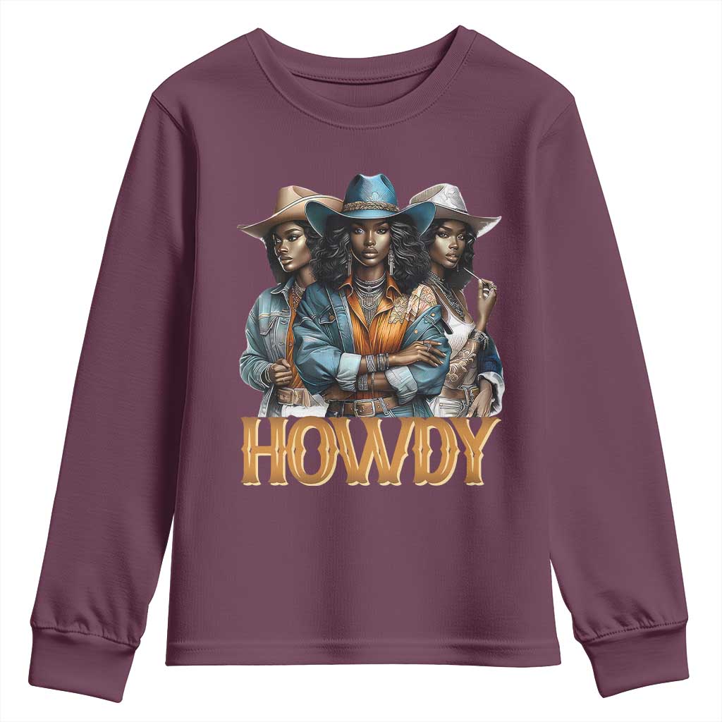 Howdy Melanin Cowgirl Youth Sweatshirt Retro Western Rodeo Cowgirls Black History