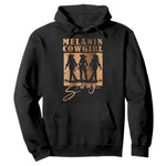 African Melanin Cowgirl Swag Hoodie Cowgirls Black History Pride Retro