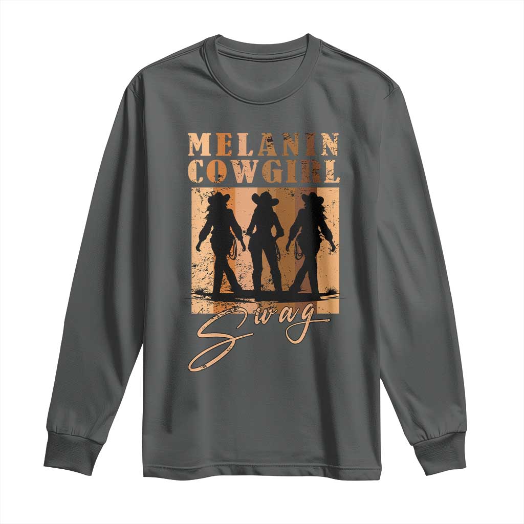 African Melanin Cowgirl Swag Long Sleeve Shirt Cowgirls Black History Pride Retro