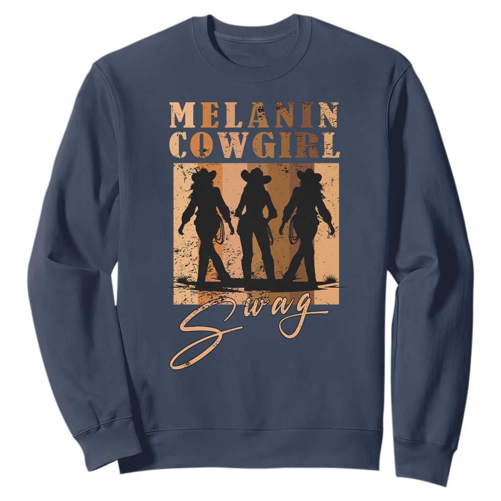 African Melanin Cowgirl Swag Sweatshirt Cowgirls Black History Pride Retro