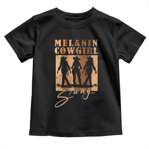 African Melanin Cowgirl Swag Toddler T Shirt Cowgirls Black History Pride Retro