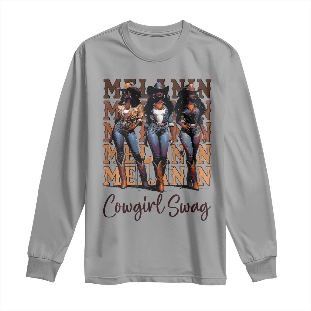 African Melanin Cowgirl Swag Long Sleeve Shirt Cowgirls Black History Pride