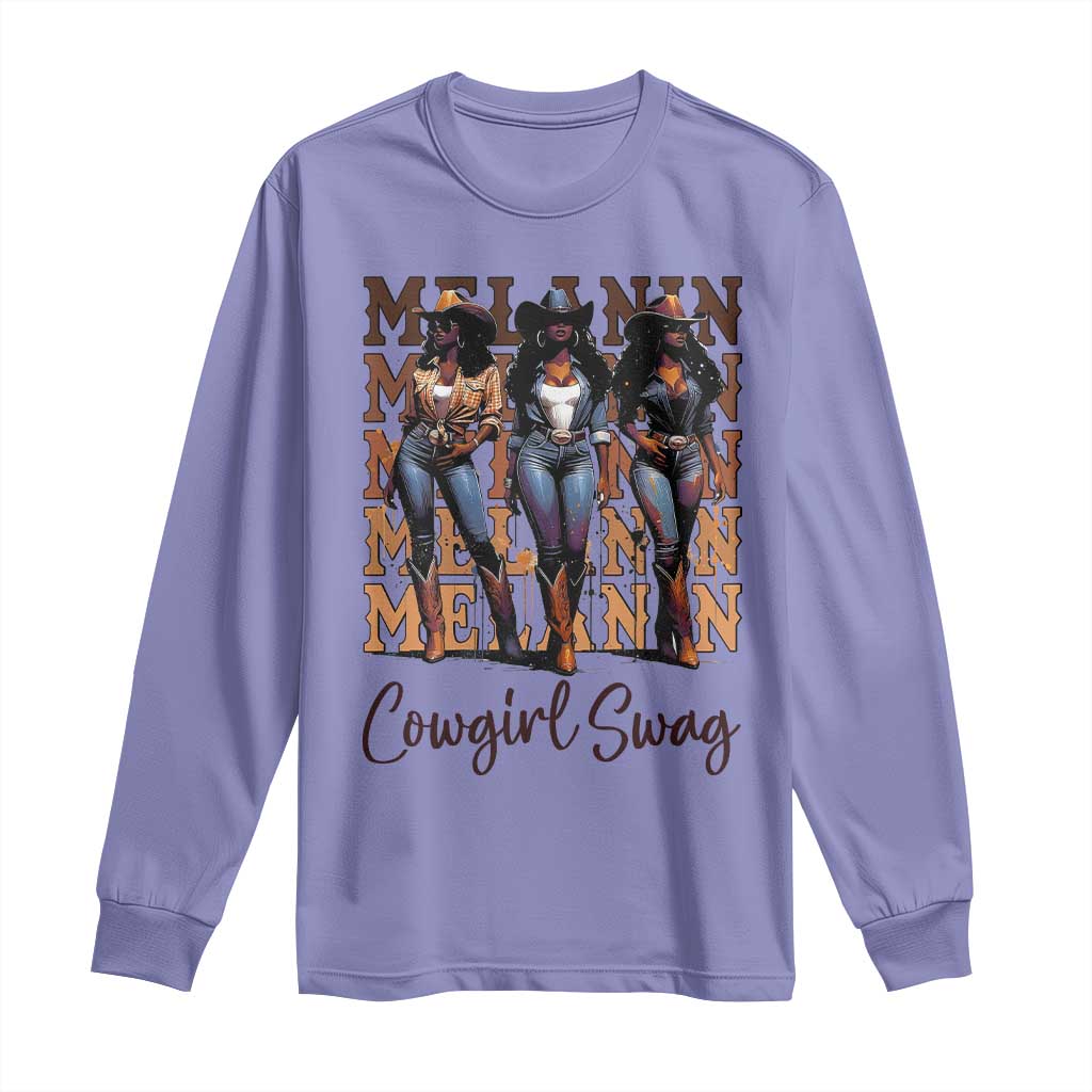 African Melanin Cowgirl Swag Long Sleeve Shirt Cowgirls Black History Pride