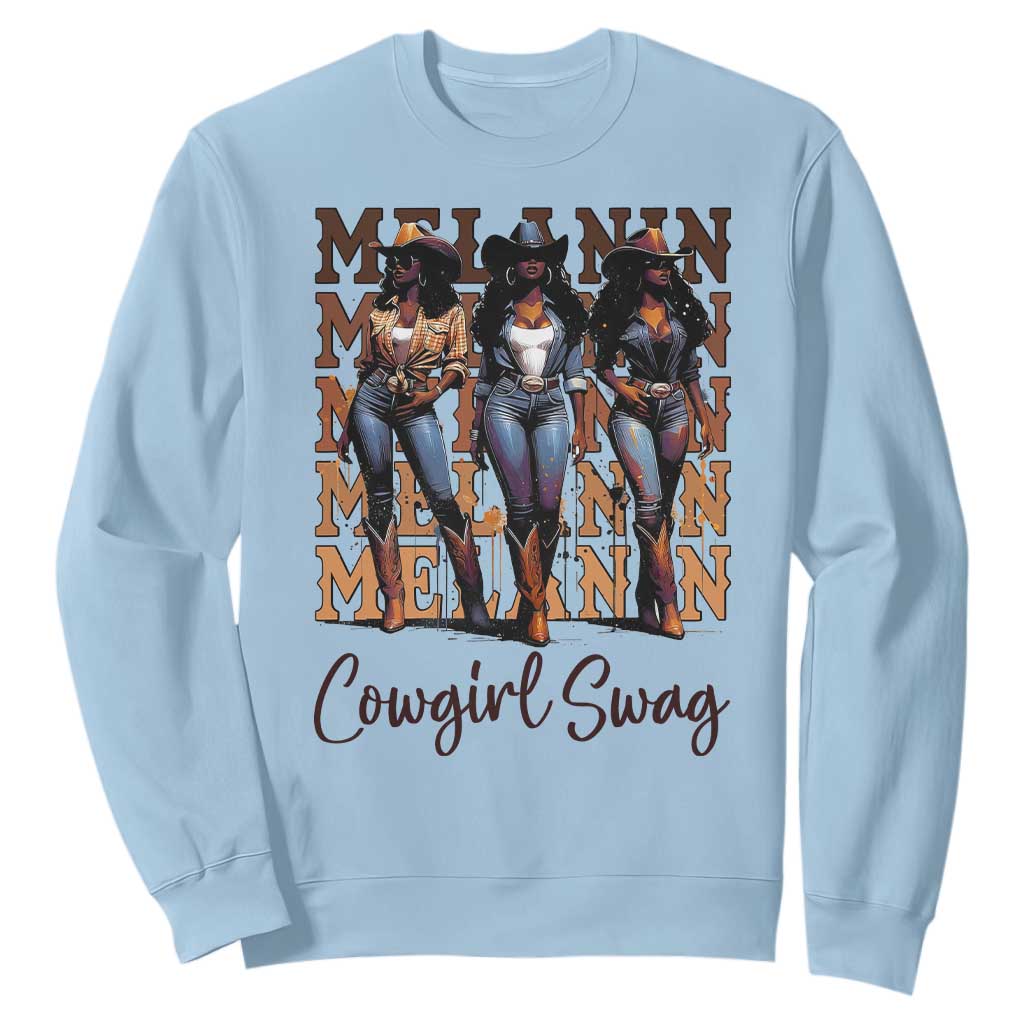 African Melanin Cowgirl Swag Sweatshirt Cowgirls Black History Pride