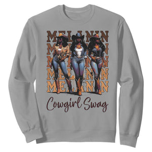 African Melanin Cowgirl Swag Sweatshirt Cowgirls Black History Pride