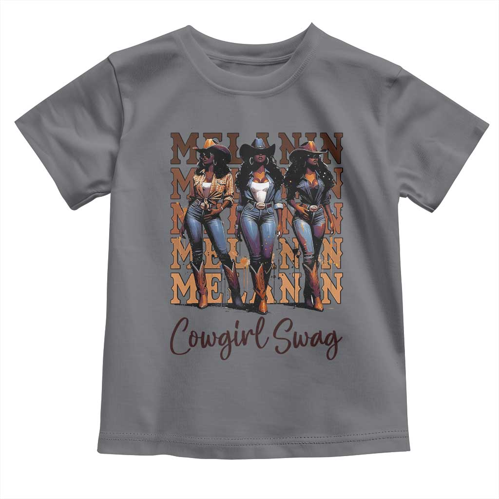 African Melanin Cowgirl Swag Toddler T Shirt Cowgirls Black History Pride
