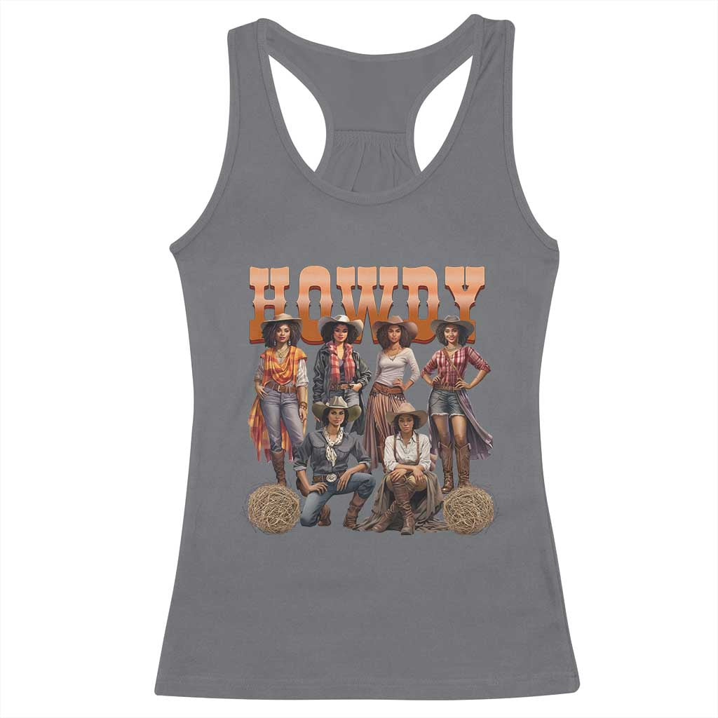 Howdy African Melanin Cowgirl Racerback Tank Top Black History Western Rodeo Texas