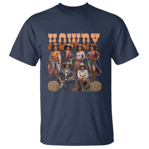 Howdy African Melanin Cowgirl T Shirt Black History Western Rodeo Texas