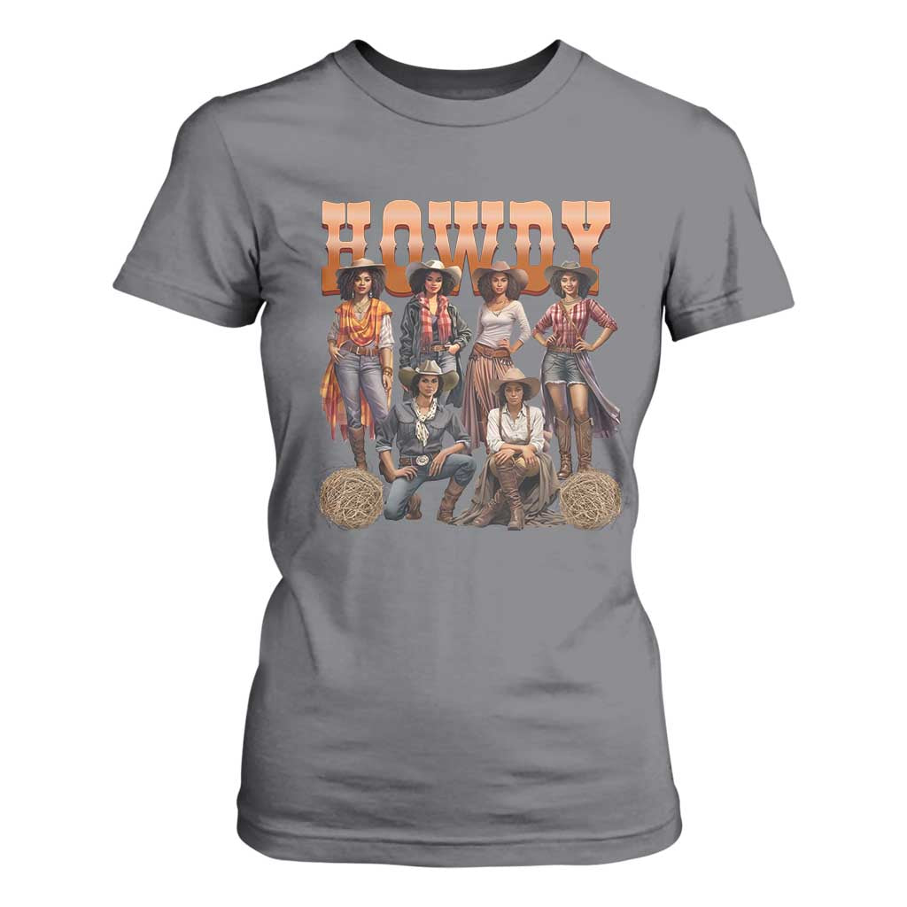 Howdy African Melanin Cowgirl T Shirt For Women Black History Western Rodeo Texas