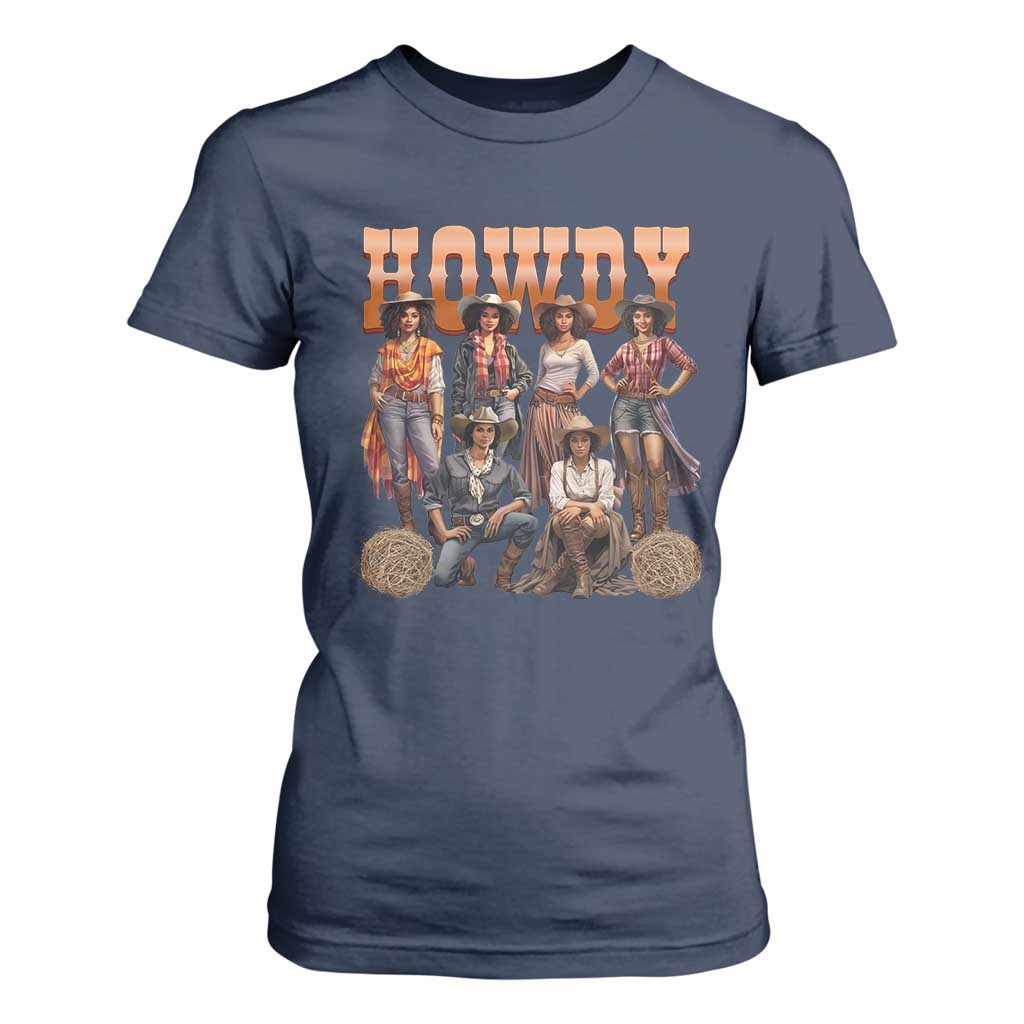 Howdy African Melanin Cowgirl T Shirt For Women Black History Western Rodeo Texas
