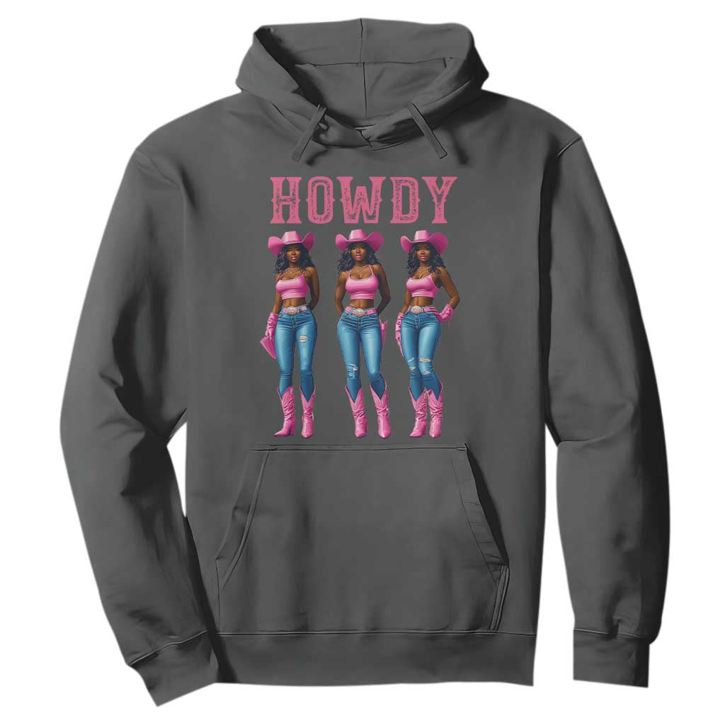 Howdy Melanin Cowgirl Hoodie Western Rodeo Women Black Cowgirls