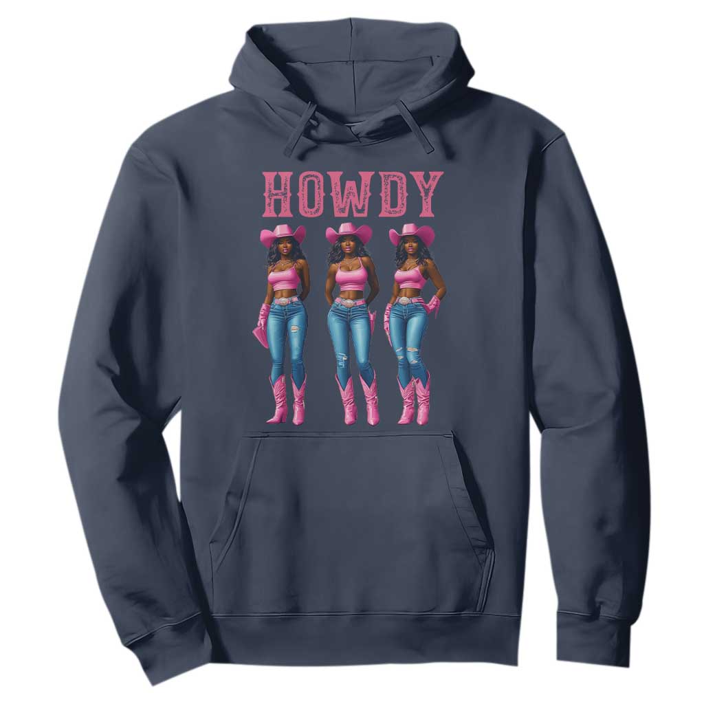Howdy Melanin Cowgirl Hoodie Western Rodeo Women Black Cowgirls