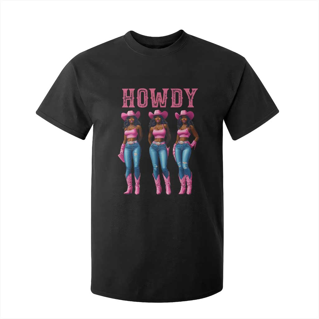 Howdy Melanin Cowgirl T Shirt For Kid Western Rodeo Women Black Cowgirls