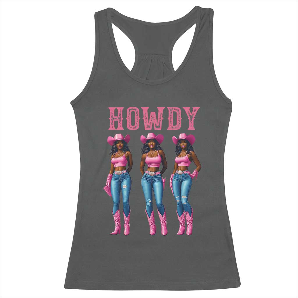 Howdy Melanin Cowgirl Racerback Tank Top Western Rodeo Women Black Cowgirls