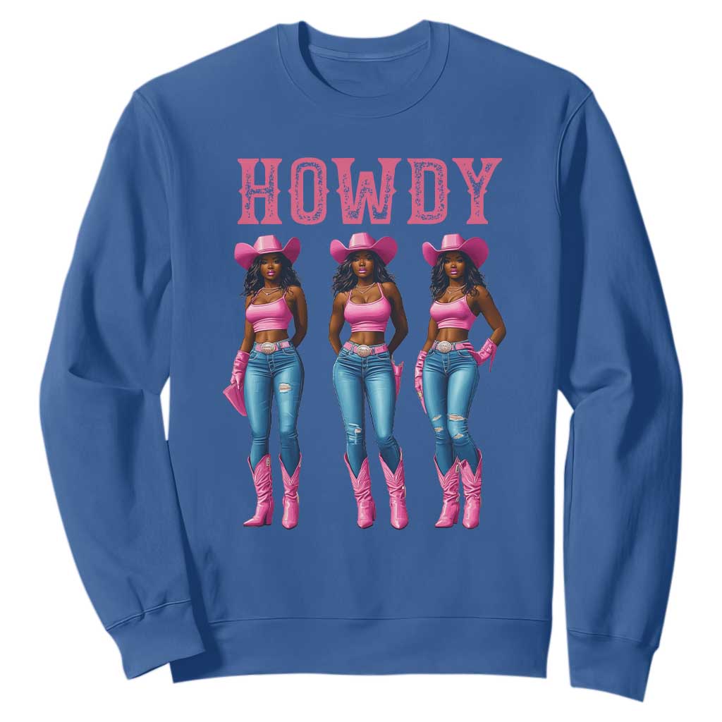 Howdy Melanin Cowgirl Sweatshirt Western Rodeo Women Black Cowgirls