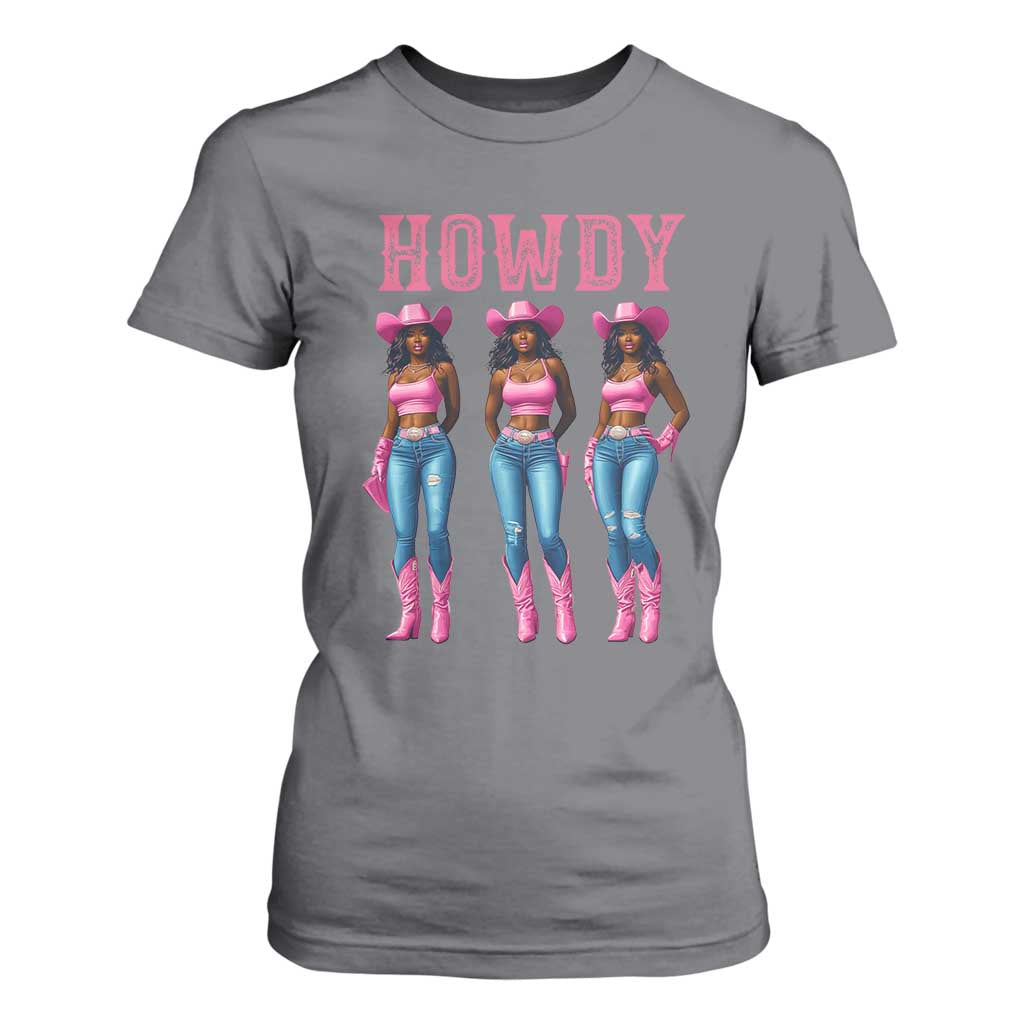 Howdy Melanin Cowgirl T Shirt For Women Western Rodeo Women Black Cowgirls