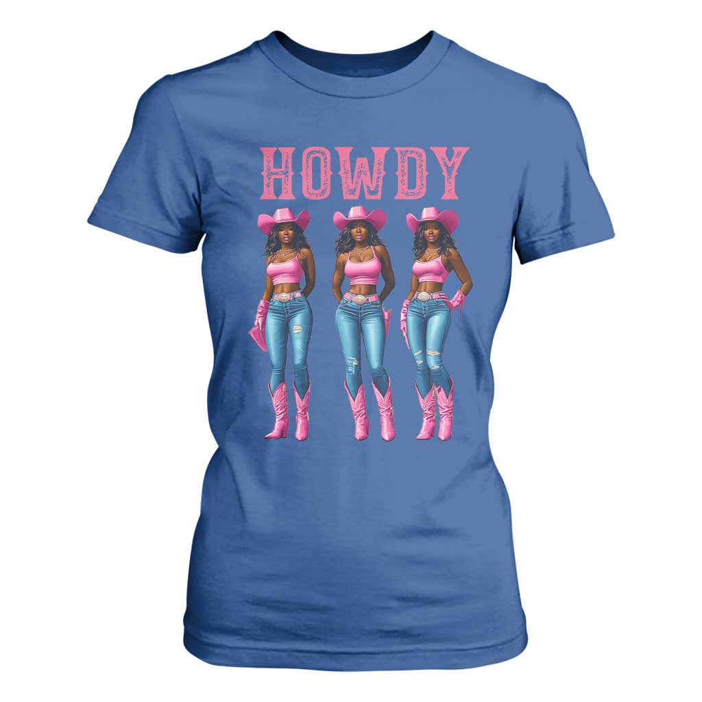 Howdy Melanin Cowgirl T Shirt For Women Western Rodeo Women Black Cowgirls