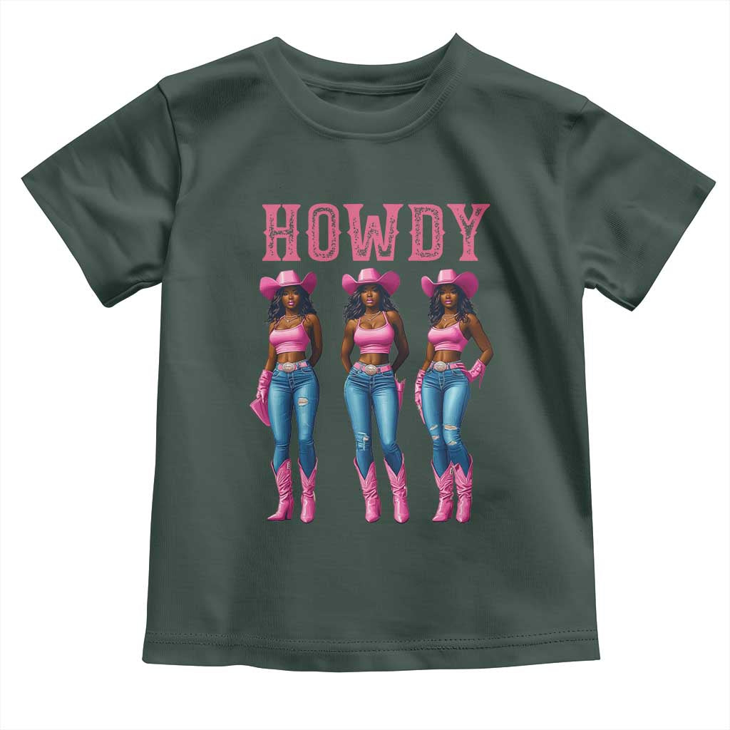 Howdy Melanin Cowgirl Toddler T Shirt Western Rodeo Women Black Cowgirls