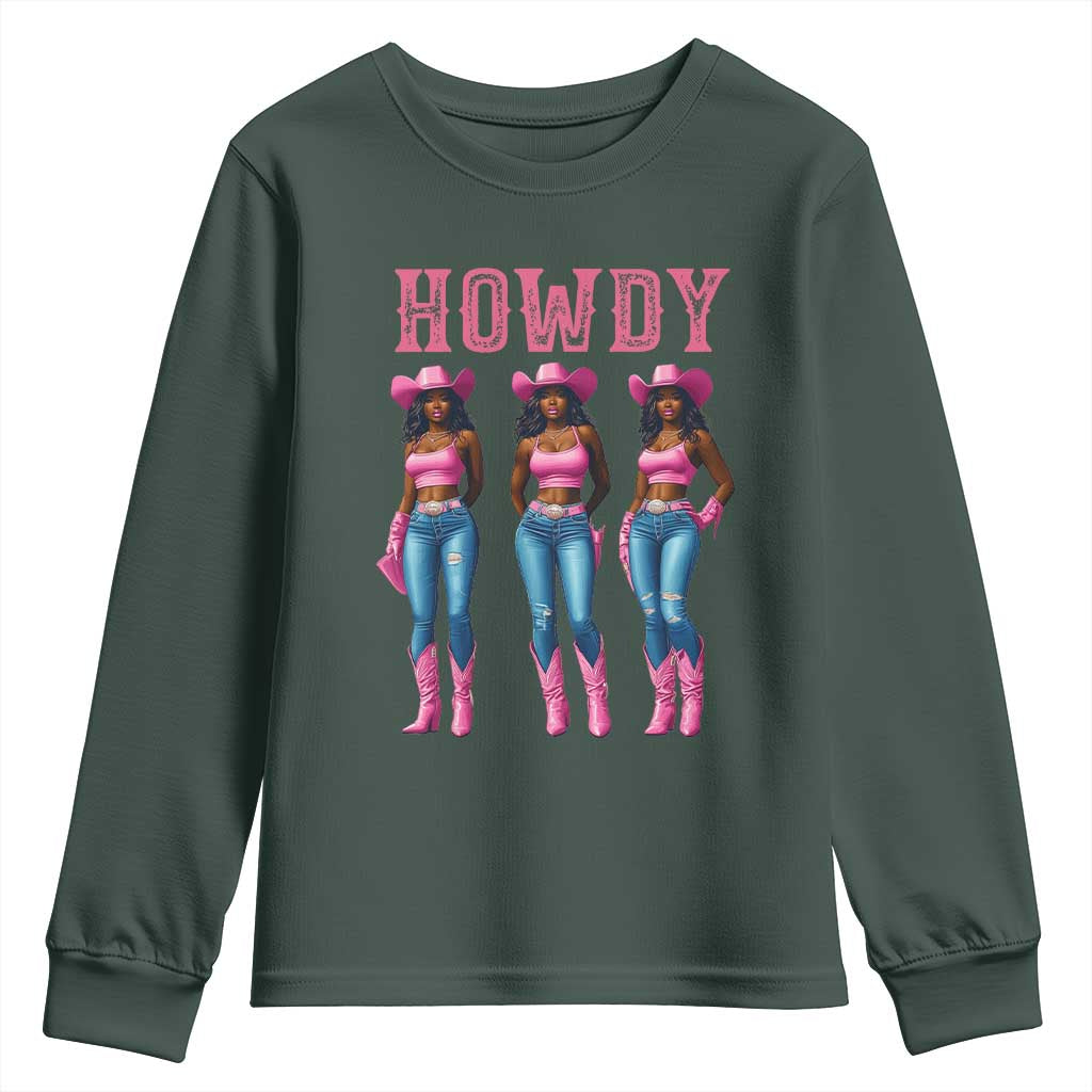 Howdy Melanin Cowgirl Youth Sweatshirt Western Rodeo Women Black Cowgirls