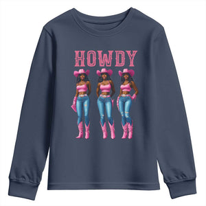 Howdy Melanin Cowgirl Youth Sweatshirt Western Rodeo Women Black Cowgirls