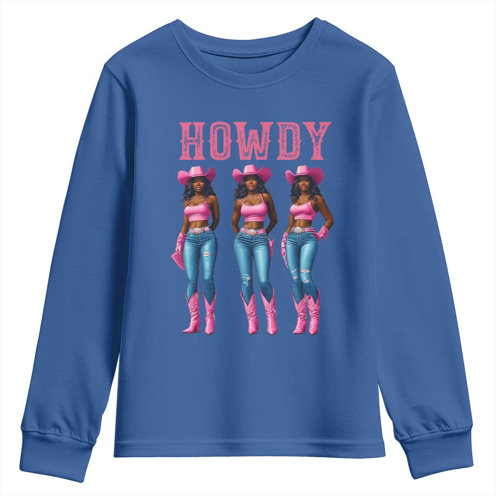 Howdy Melanin Cowgirl Youth Sweatshirt Western Rodeo Women Black Cowgirls