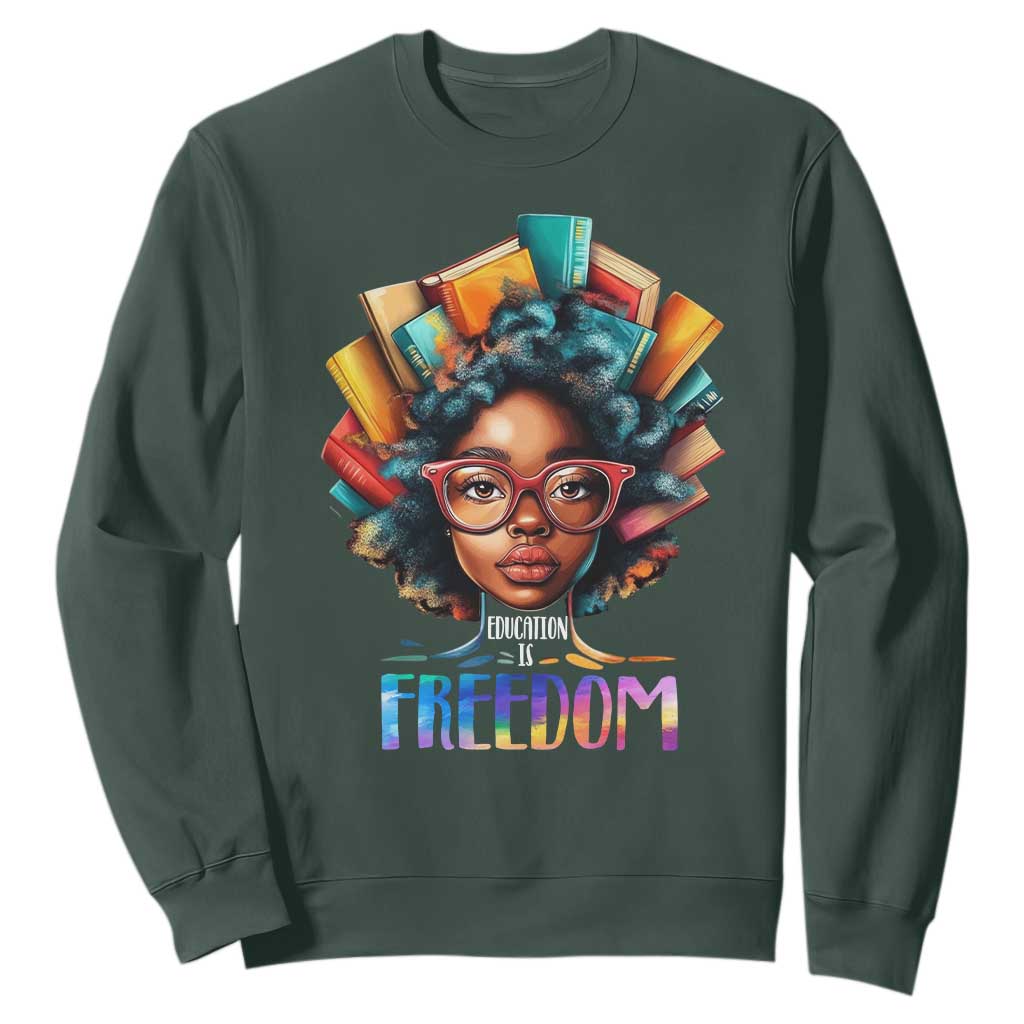 Black History Education Is Freedom Sweatshirt Black Teacher Books