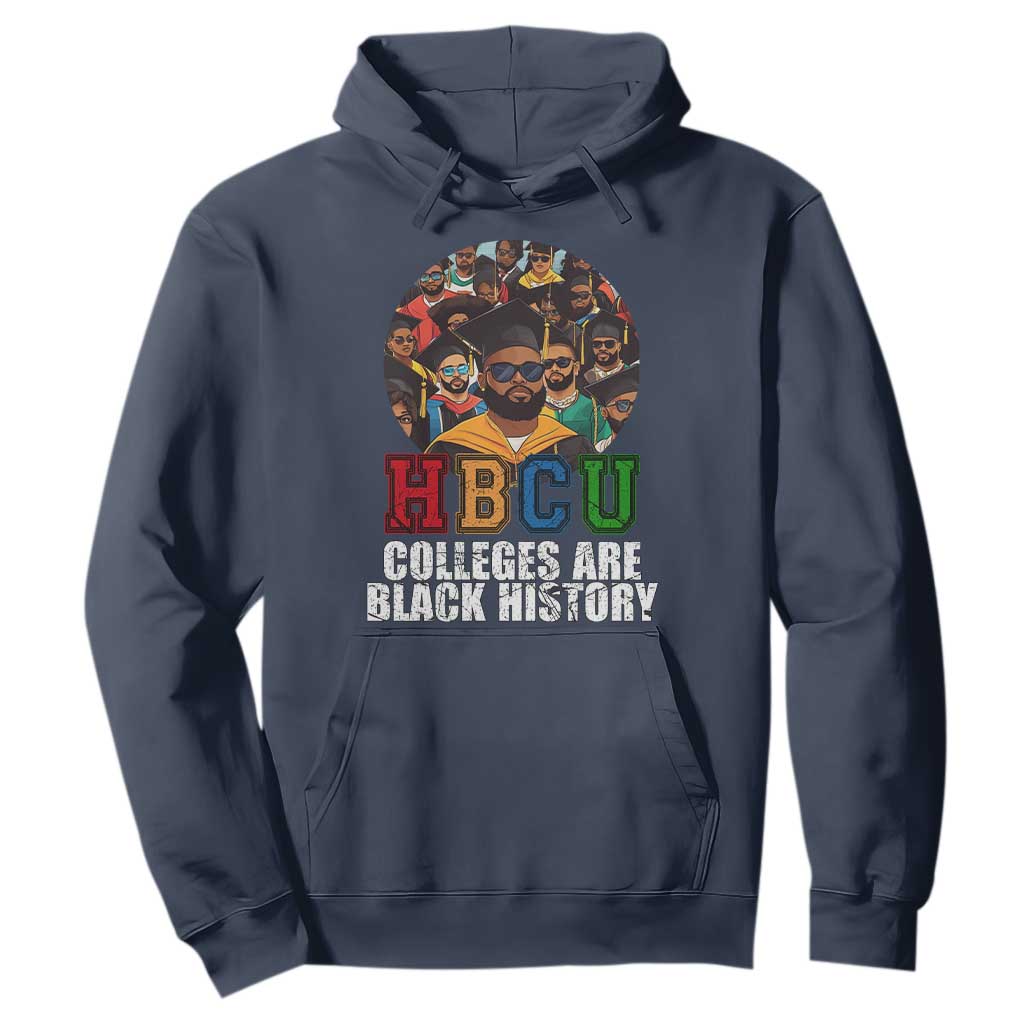 HBCU Colleges Are Black History Hoodie African Education History