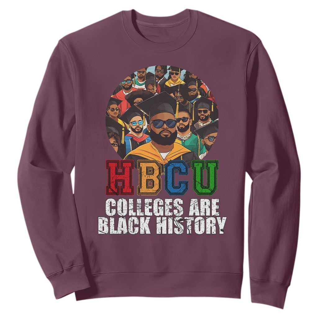 HBCU Colleges Are Black History Sweatshirt African Education History