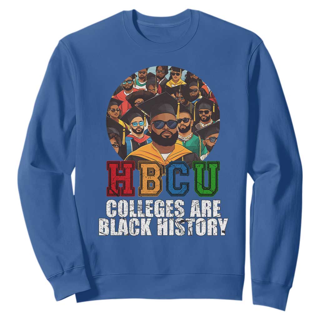 HBCU Colleges Are Black History Sweatshirt African Education History