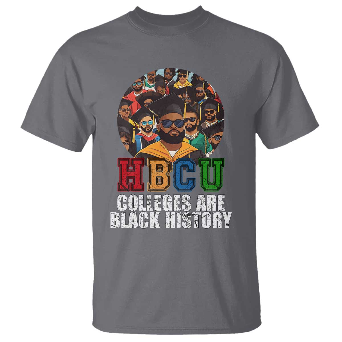 HBCU Colleges Are Black History T Shirt African Education History