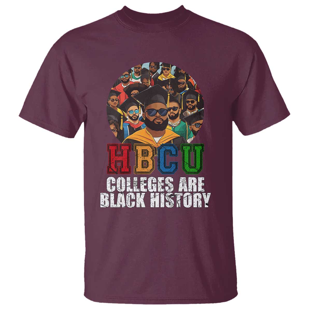 HBCU Colleges Are Black History T Shirt African Education History