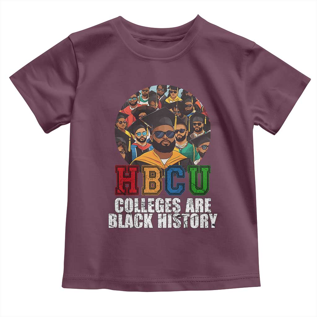 HBCU Colleges Are Black History Toddler T Shirt African Education History